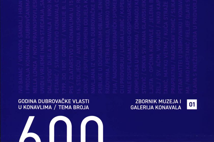Zbornik Muzeja i galerija Konavala o 600 godina dubrovačke vlasti u Konavlima