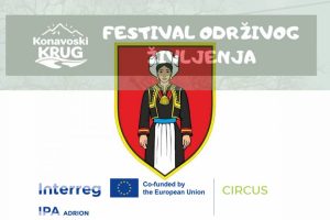 Posjetite „KONAVOSKI KRUG – Festival održivog življenja“ koji će se u petak i subotu 24. i 25. travnja održati u Konavlima